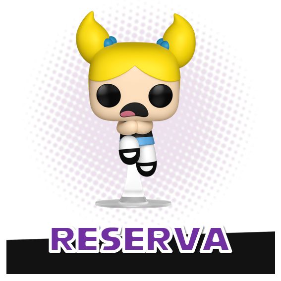 Funko Pop! Bubbles 1981 MEME - The Powerpuff Girls RESERVA