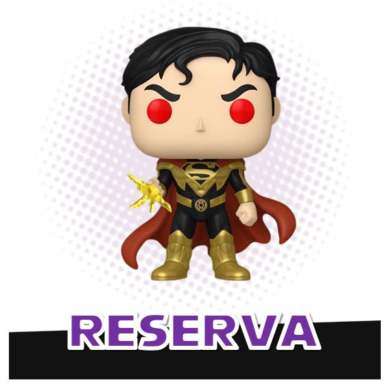 Funko Pop! Superman Fall of Sinestro 000 - DC Comics Superman RESERVA