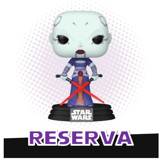 Funko Pop! Asajj Ventress 711 - Star Wars RESERVA