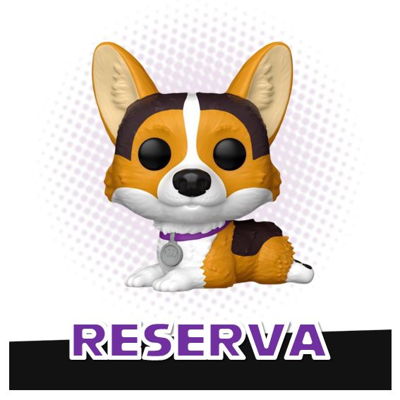 Funko Pop! Corgi 16 - Pets Mascotas RESERVA