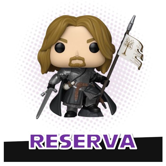 Funko Pop! Boromir 1986 - The Lord of the Rings RESERVA