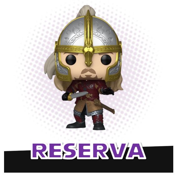 Funko Pop! Eomer 1982 - The Lord of the Rings RESERVA
