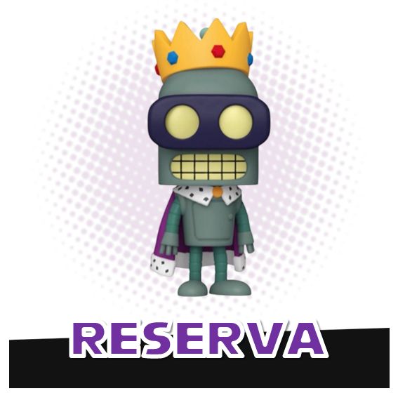 Funko Pop! Super King Bender 2211 - Futurama RESERVA