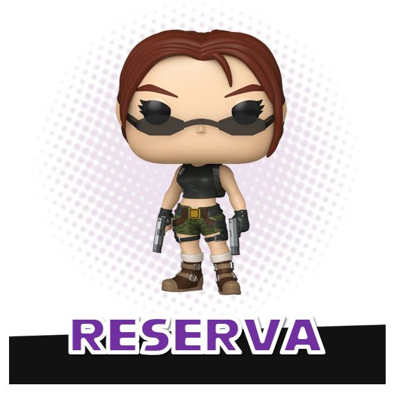 Funko Pop! Lara Croft (Angel of Darkness) - Tomb Raider RESERVA