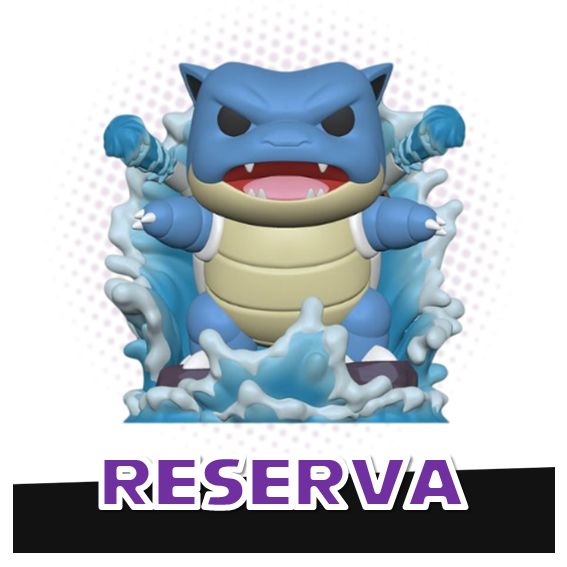 Funko Pop! Blastoise 000 Premium - Pokemon RESERVA