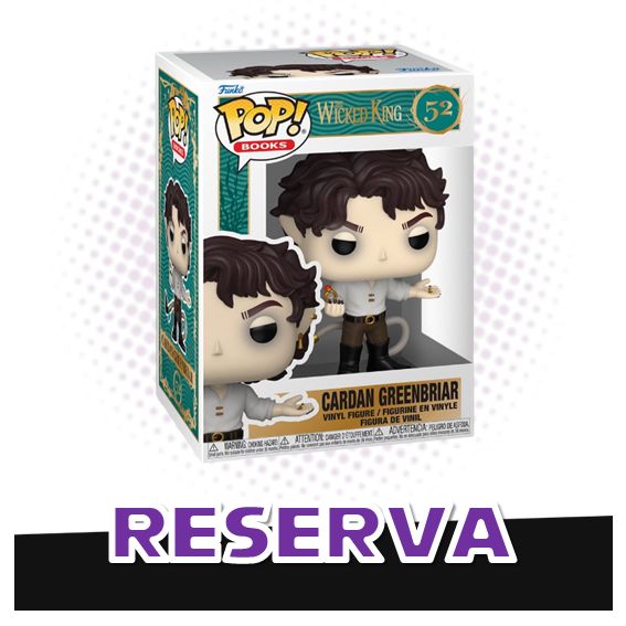 Funko Pop! Cardan Greenbriar 52 - The Wicked King Books RESERVA