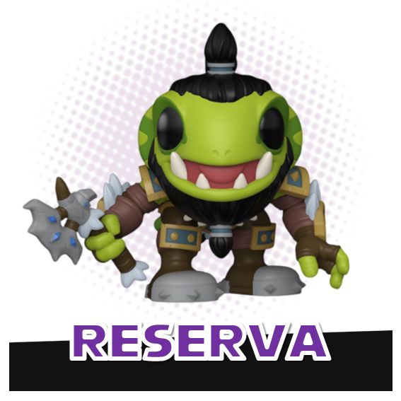 Funko Pop! Grommloc 1225 - WoW World of Warcraft RESERVA