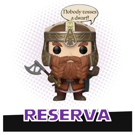 Funko Pop! Gimli 2028 - The Lord of The Rings RESERVA