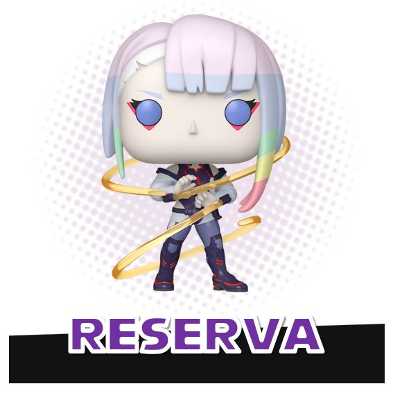 Funko Pop! Lucy 2414 - Cyberpunk RESERVA