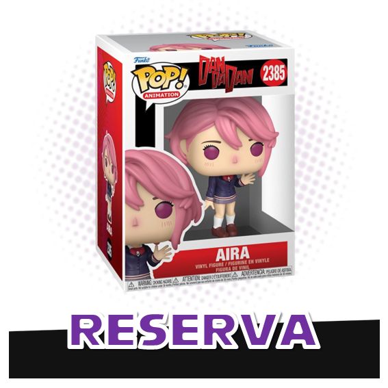 Funko Pop! Aira 2385 - Dan Da Dan RESERVA