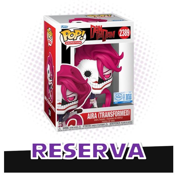 Funko Pop! Aira Transformed 2389 (SE) - Dan Da Dan RESERVA