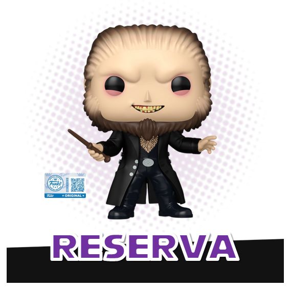 Funko Pop! Fenrir Greyback 204 (SE) - Harry Potter RESERVA