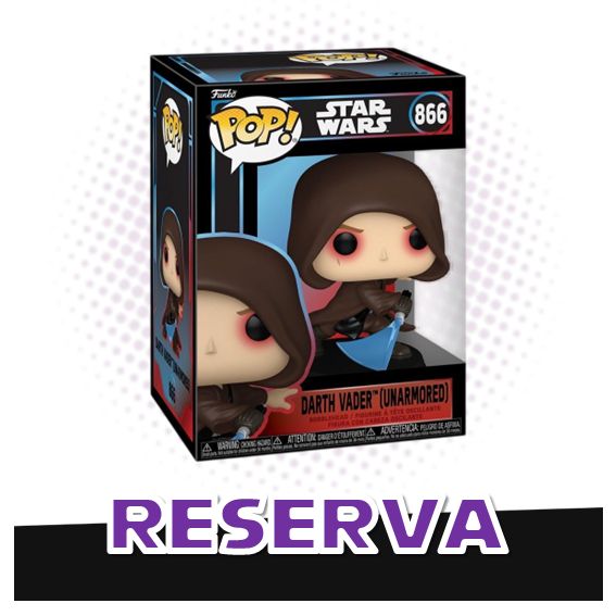 Funko Pop! Darth Vader Unarmored 866 - Star Wars RESERVA