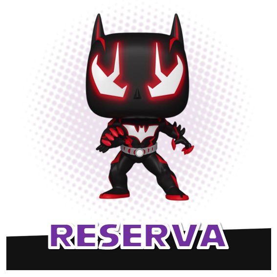Funko Pop! Batman Beyond 642 - DC Comics Batman RESERVA