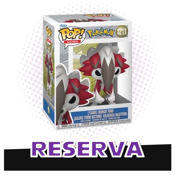 Funko Pop! Lycanroc Midnight Form 1211 - Pokemon RESERVA