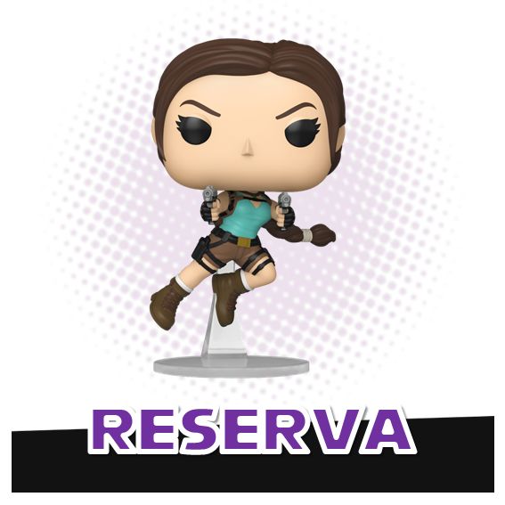 Funko Pop! Lara Croft 1283 - Tomb Raider RESERVA