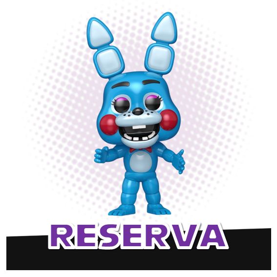 Funko Pop! Toy Bonnie 1319 - Five Nights at Freddy's FNAF RESERVA