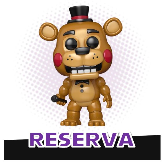 Funko Pop! Toy Freddy 1318 - Five Nights at Freddy's FNAF RESERVA
