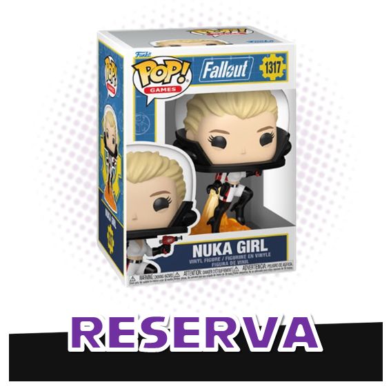 Funko Pop! Nuka Girl 1317 - Fallout RESERVA
