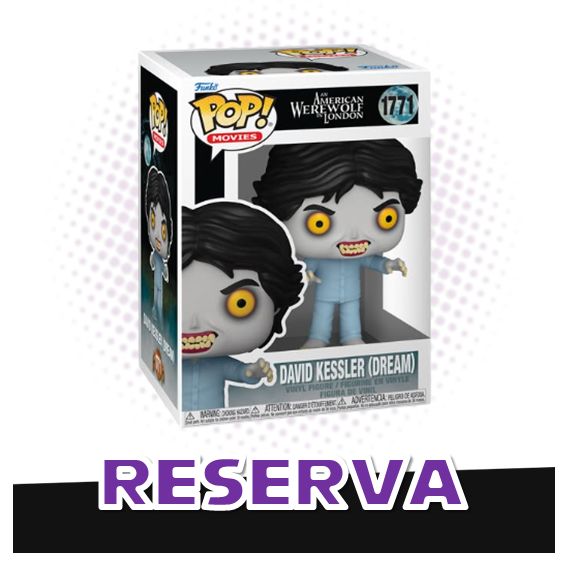 Funko Pop! David Kessler Dream  1771 - An American Werewolf in London RESERVA
