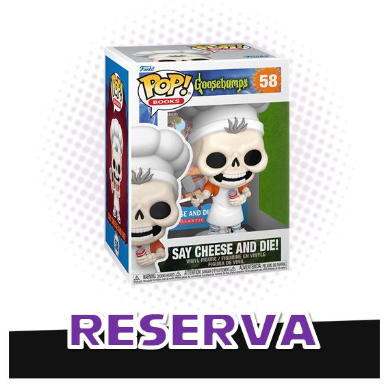 Funko Pop! Say Cheese And Die! 58 - Goosebumps Escalofrios RESERVA
