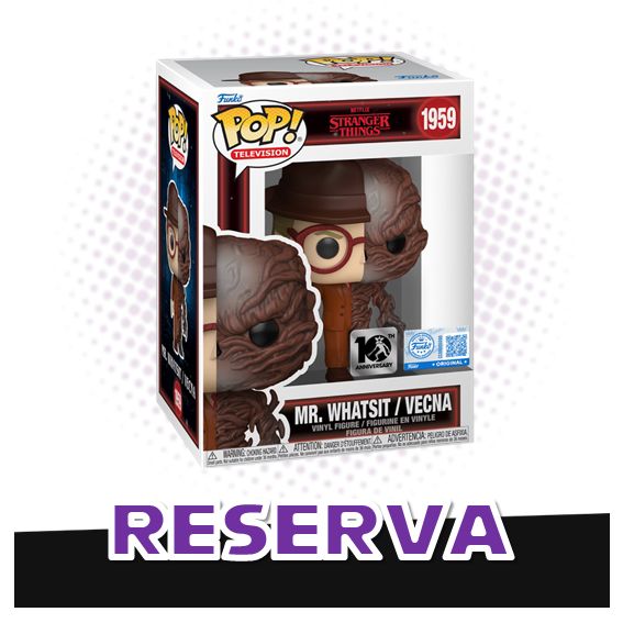 Funko Pop! Mr. Whatsit / Vecna 1959 (SE) - Netflix Stranger Things RESERVA