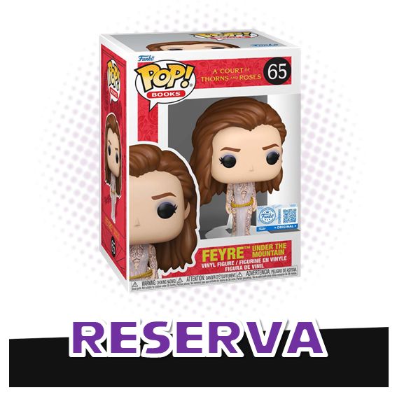 Funko Pop! Feyre Under The Mountain 65 (SE) - A Court of Thorns and Roses Books ACOTAR RESERVA
