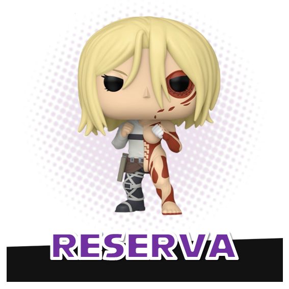 Funko Pop! Annie Leonhart / Female Titan 2554 - Attack on Titan RESERVA