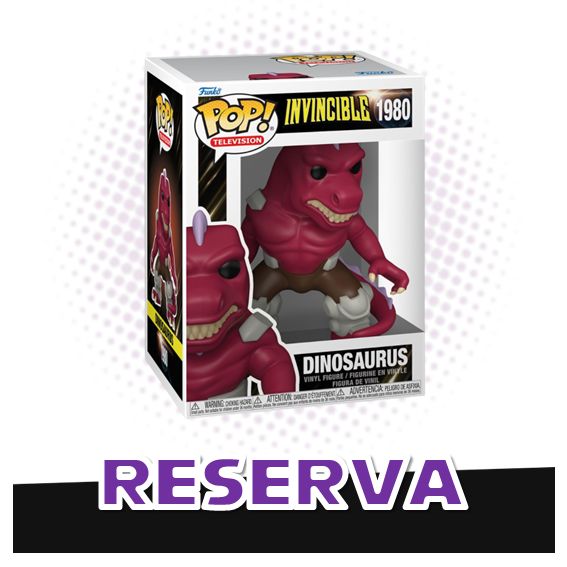 Funko Pop! Dinosaurus 1980 - Invincible RESERVA