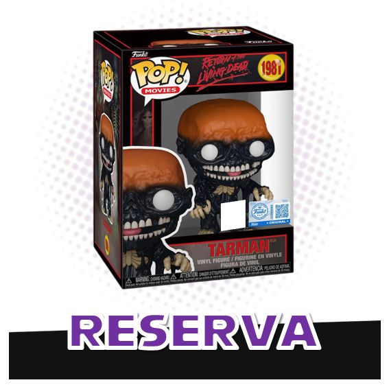 Funko Pop! Tarman 1891 (SE) - Return of The Living Dead RESERVA