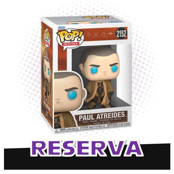 Funko Pop! Paul Atreides 2152 - Dune RESERVA