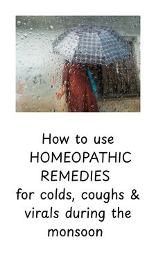 Homeopathic Monsoon Remedies