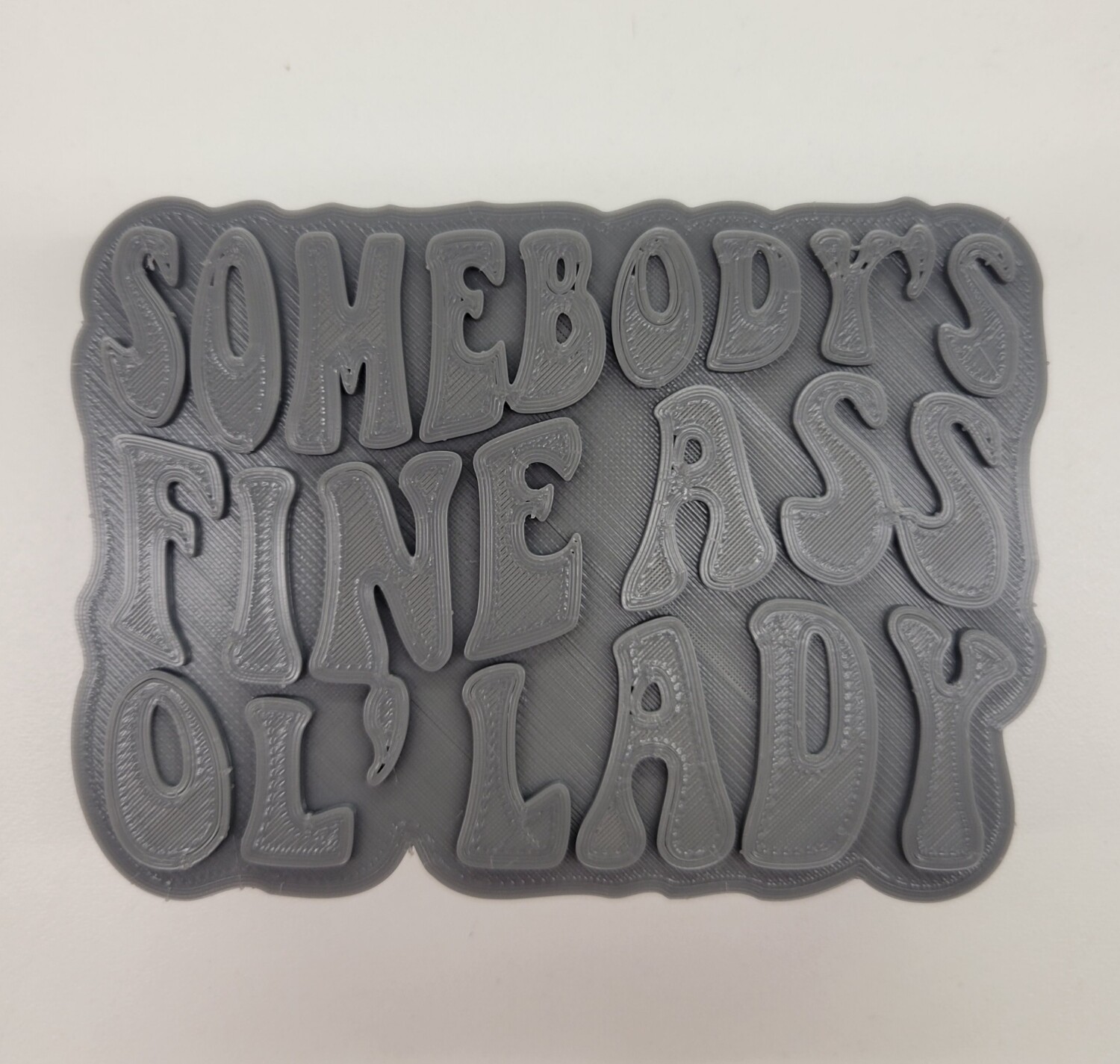 Somebody fine ass ol lady freshie mold
