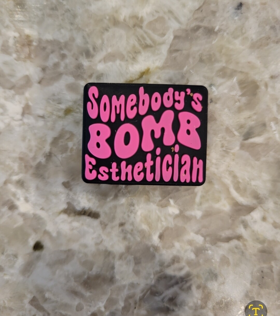 Somebody&#39;s bomb esthetician