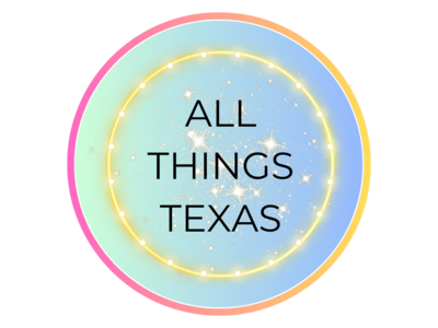 ALL THINGS TEXAS