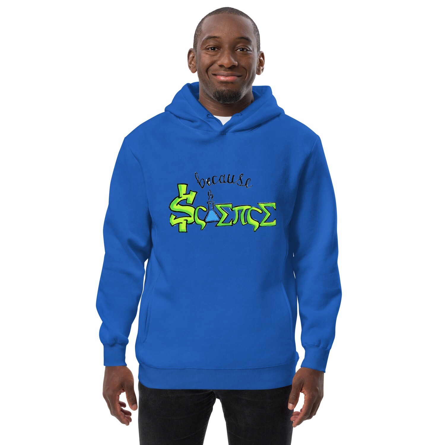 Because Science Unisex Hoodie