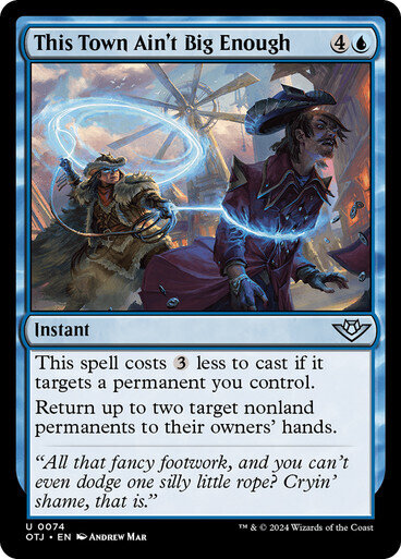 Magic the Gathering This Town Ain&#39;t Big Enough Outlaws of Thunder Junction