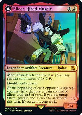Magic the Gathering Slicer, Hired Muscle Foil Transformers