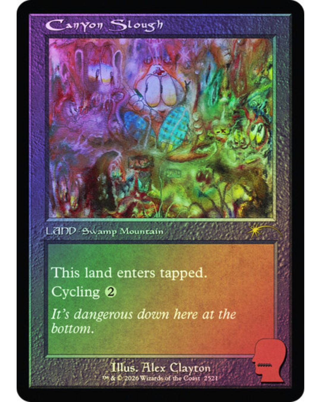 Magic the Gathering Canyon Slough Foil Secret Lair Braindead