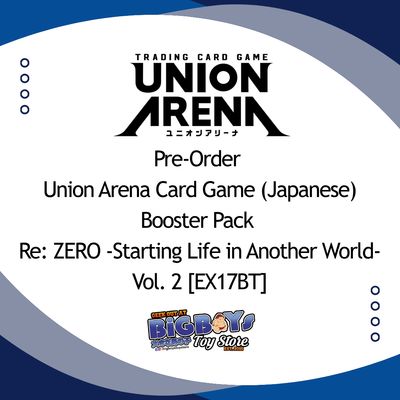 Pre-Order Union Arena Card Game (Japanese) Booster Pack Re: ZERO -Starting Life in Another World- Vol. 2 [EX17BT]