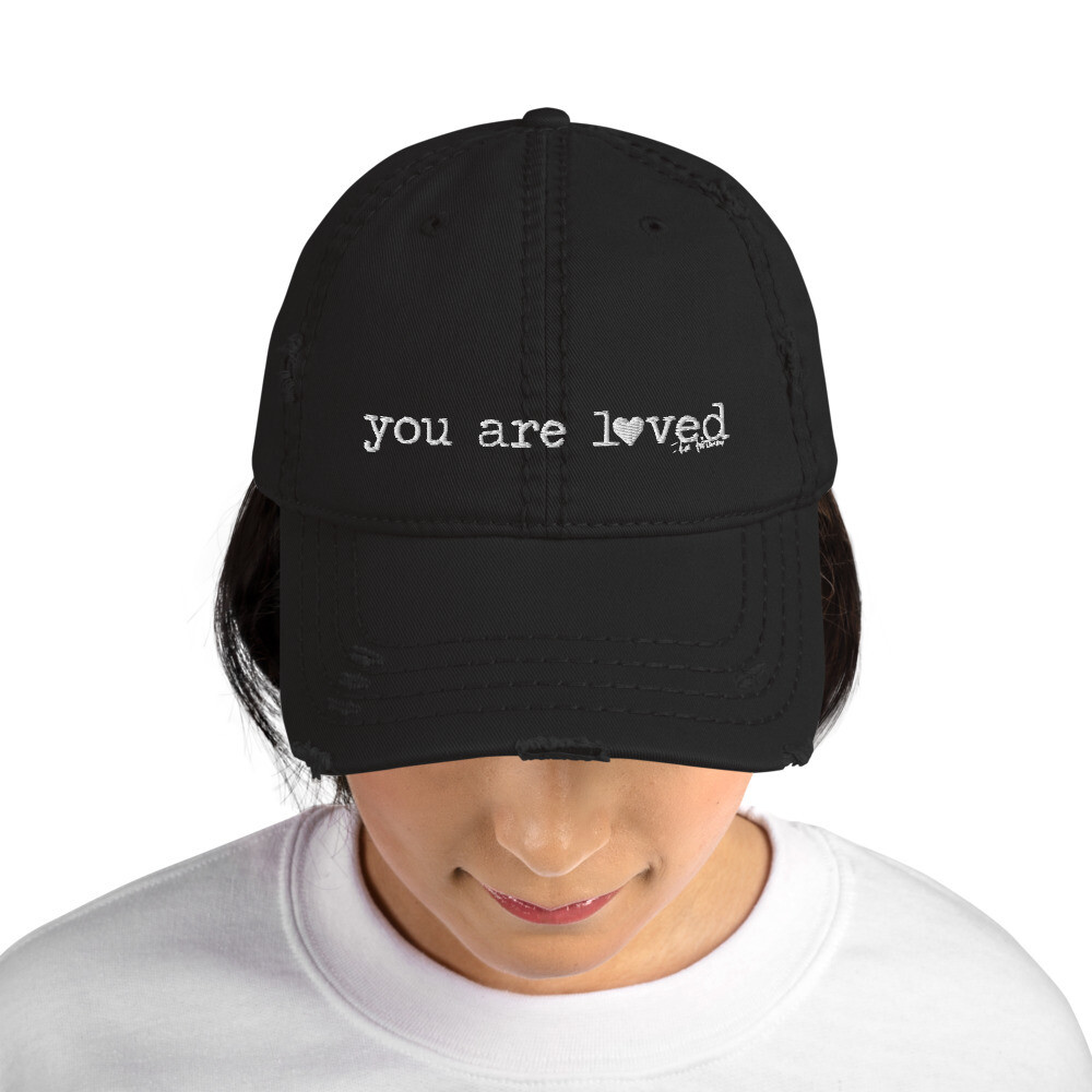 "You are Loved" Distressed Hat