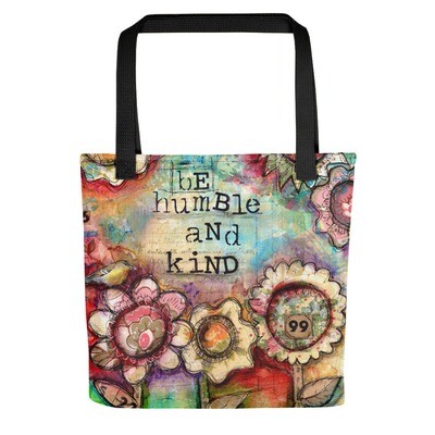 Be Humble and Kind Tote bag