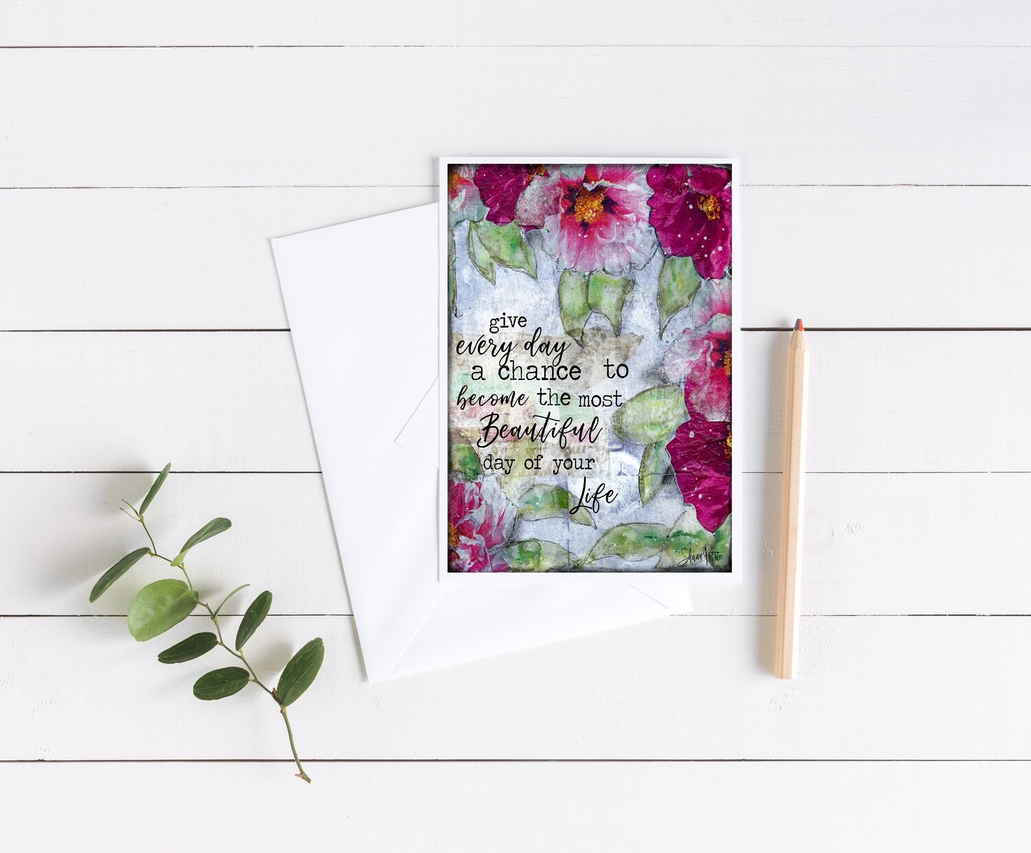 "Give every day a Chance" 5x7 4 pack card