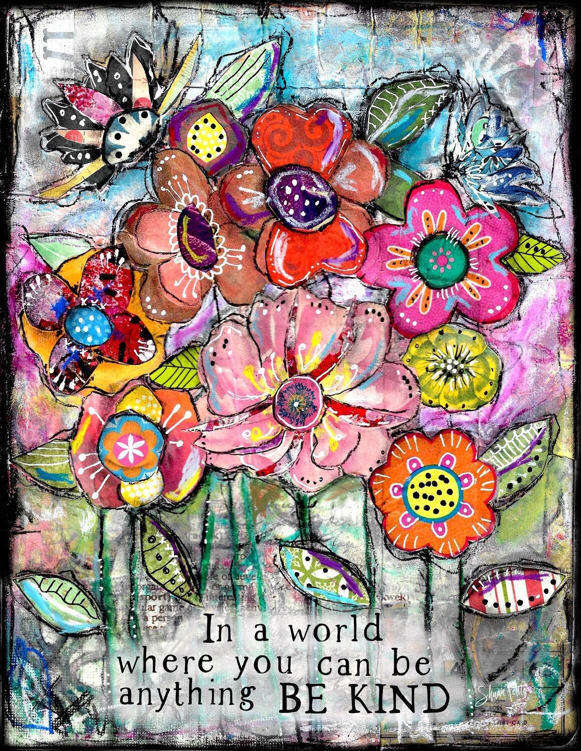 "In a world where you can be anything be kind" Print on Wood 5x7 Overstock