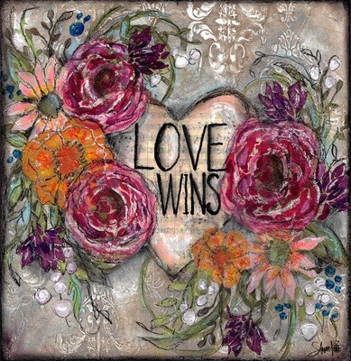 Love Wins Print on Wood and Print to be Framed