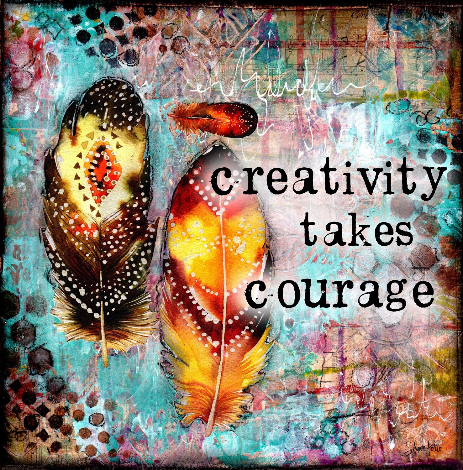 Creativity takes Courage, digital instant download