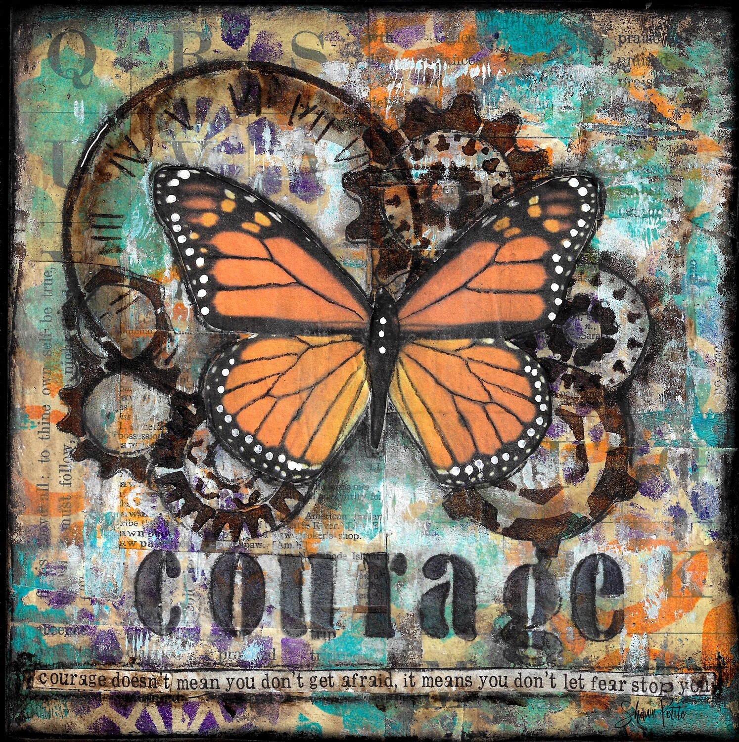Courage doesn't mean you don't get afraid, digital instant download