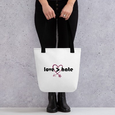 Love is greater than hate Tote bag
