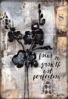 "Focus On Growth Not Perfection" Print on Wood 8x10 Overstock