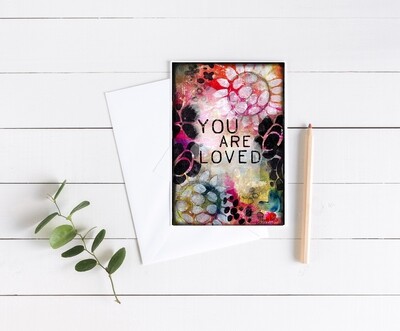 "You are loved" abstract 5x7 card
